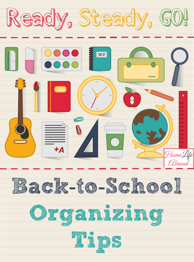 http://www.homelifeabroad.com/homelifeabroad/uploads/2015/08/back-to-school-organizing.png