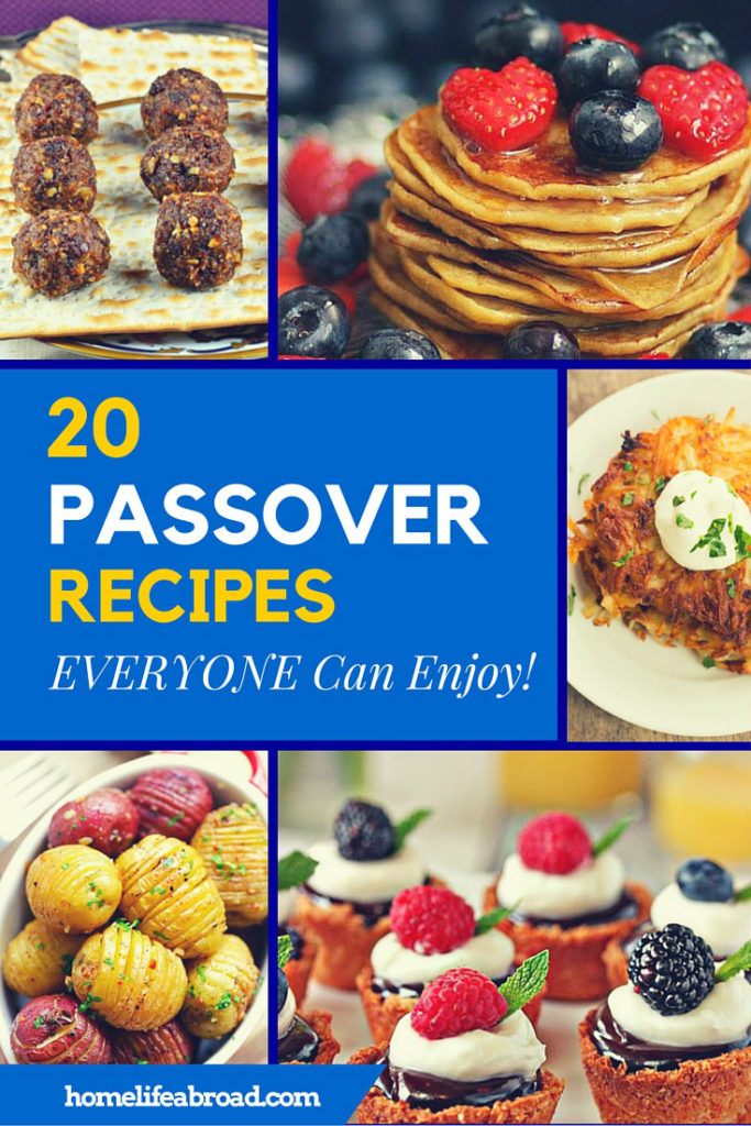 20 Passover Recipes EVERYONE Can Enjoy